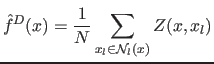 $\displaystyle \hat{f}^D(x) = \frac{1}{N} \sum_{x_l\in \mathcal{N}_l(x)} Z(x, x_l)$